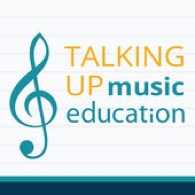 Talking Up Music Education